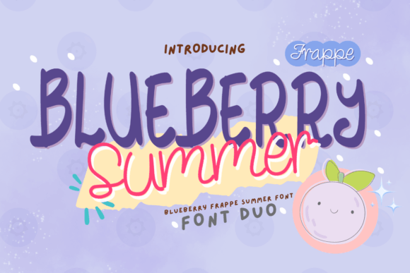 Blueberry Frappe Summer: A Font That Simplifies Campaign Visuals