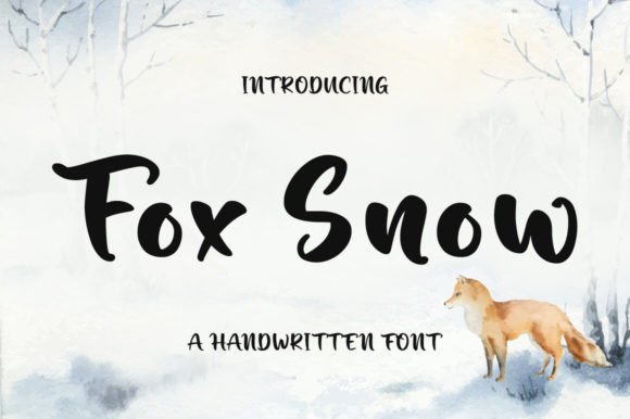 Fox Snow: A Timeless Handwritten Font for Crafting Brand Stories