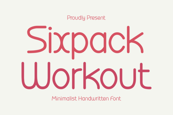 Sixpack Workout: A Font That Brings Simple, Comfortable Branding to Life