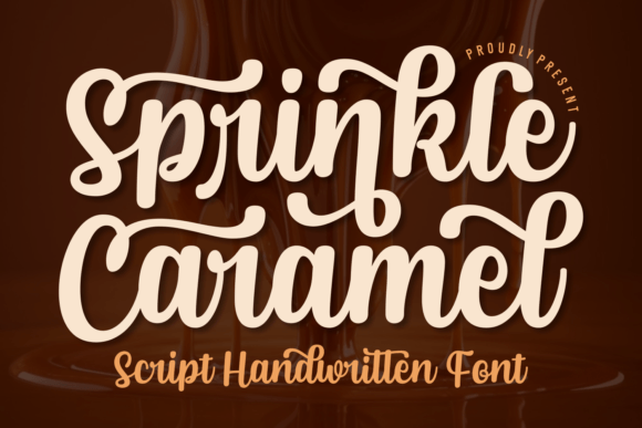 Sprinkle Caramel: A Friendly Script Font for Digital Experiences