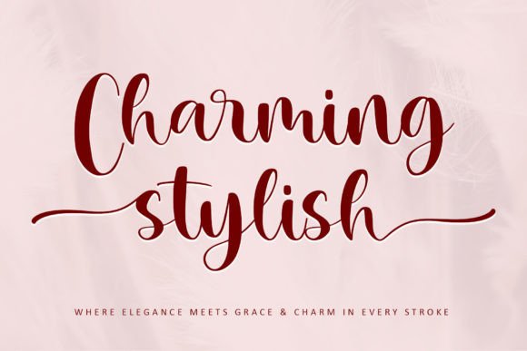The Charming Stylish Font for a More Elegant Brand