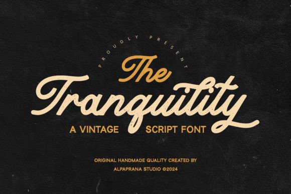 Tranquility: A Vintage Script Font for Handmade Charm
